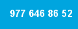 977 646 86 52